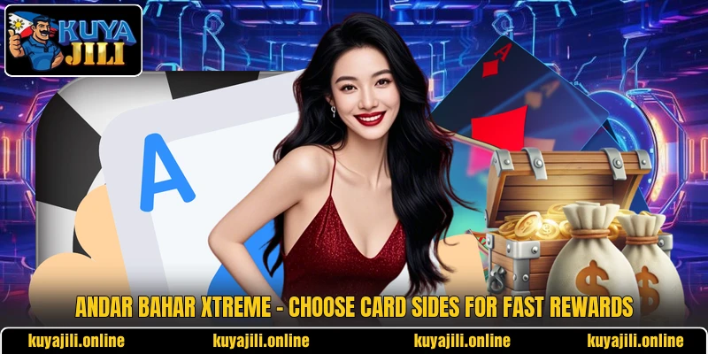 Andar Bahar Xtreme - Choose Card Sides For Fast Rewards