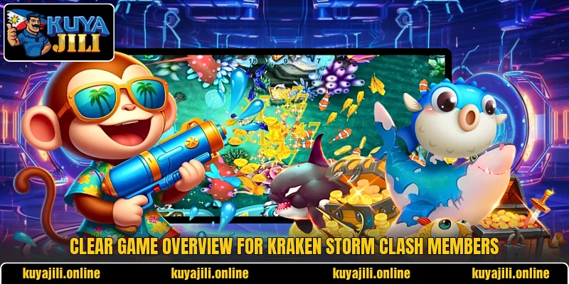 Clear game overview for Kraken Storm Clash members Clear game overview for Kraken Storm Clash members