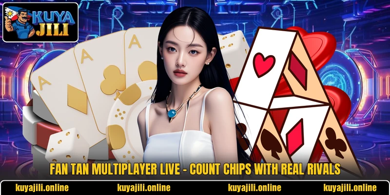 Fan Tan Multiplayer Live - Count Chips With Real Rivals
