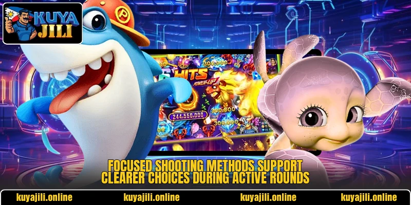 Focused shooting methods support clearer choices during active rounds Focused shooting methods support clearer choices during active rounds