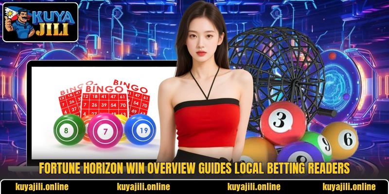 Fortune horizon win overview guides local betting readers