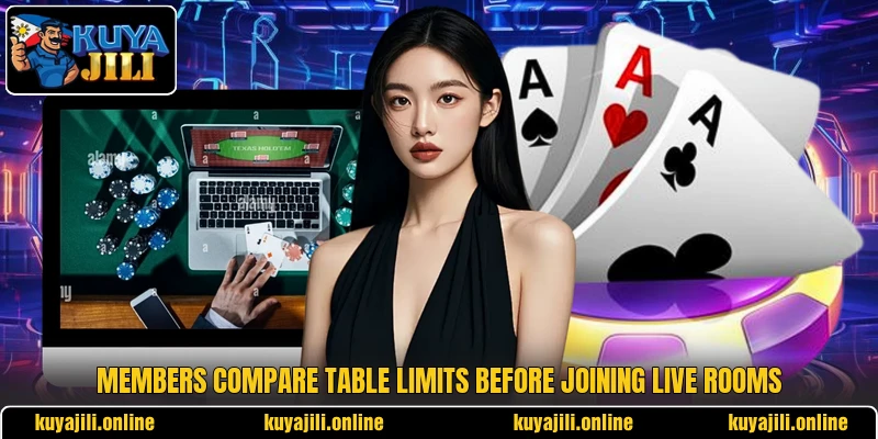 Members compare table limits before joining live rooms