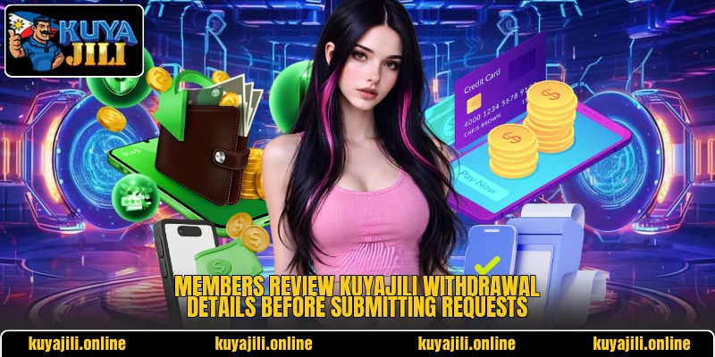 Members review KuyaJili withdrawal details before submitting requests
