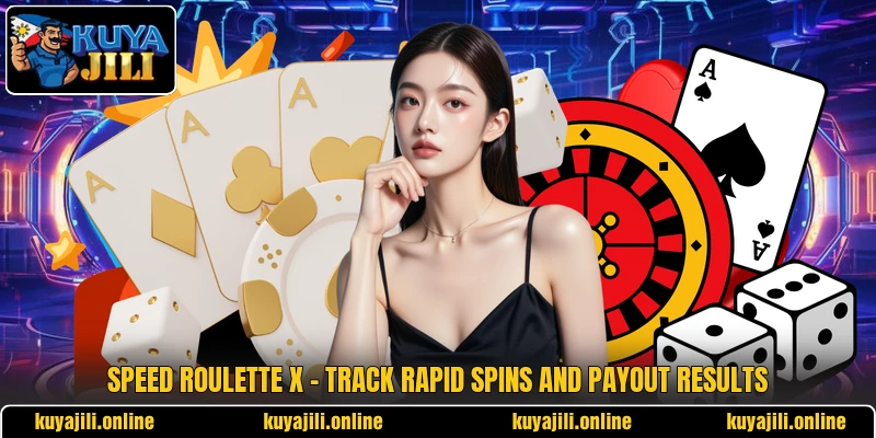 Speed Roulette X - Track Rapid Spins And Payout Results