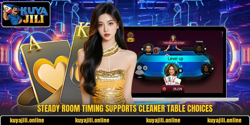 Steady room timing supports cleaner table choices Steady room timing supports cleaner table choices